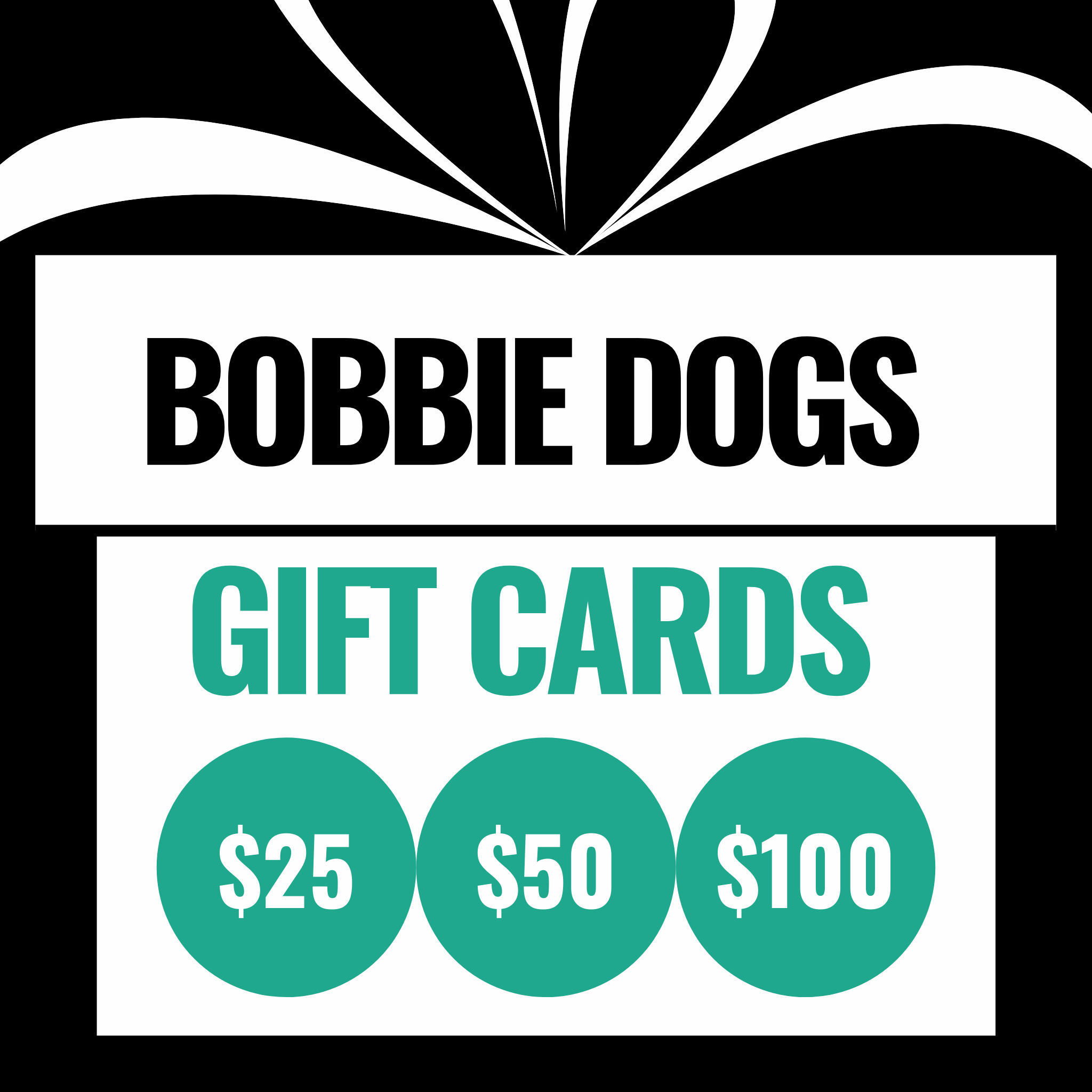 Bobbie Dogs Gift Cards!